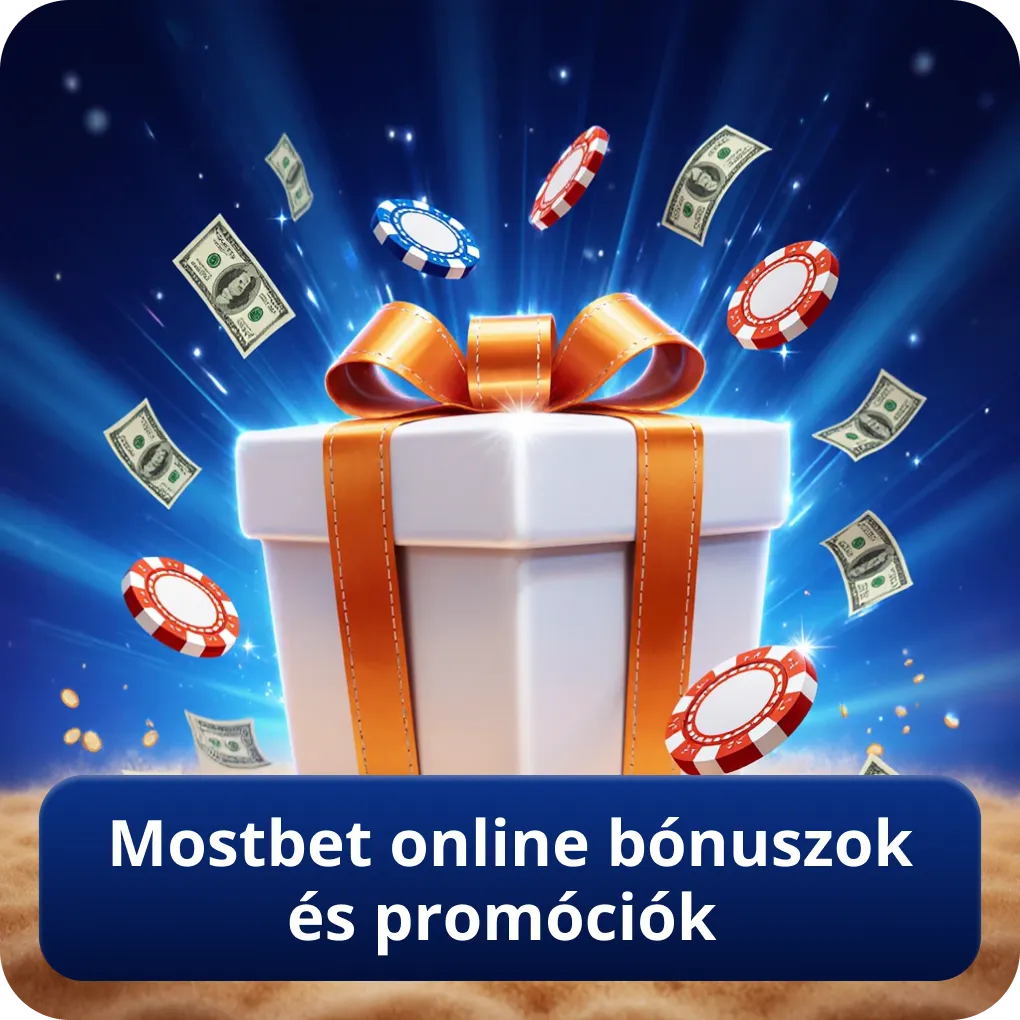 Mostbet online bónuszok és promóciók